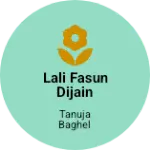 Business logo of lali fasun dijain