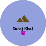 Business logo of Suraj Bhai 😈