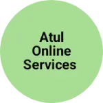 Business logo of Atul online services