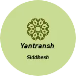 Business logo of yantransh
