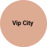 Business logo of VIP city