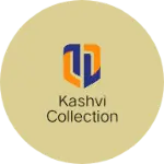 Business logo of Kashvi collection