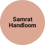 Business logo of SAMRAT HANDLOOM