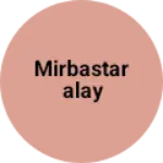 Business logo of Mirbastaralay