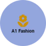 Business logo of A1 fashion