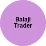 Business logo of Balaji trader