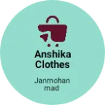 Business logo of Anshika clothes stor