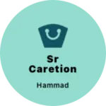 Business logo of Sr caretion