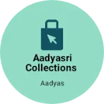 Business logo of Aadyasri collections
