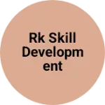Business logo of RK SKILL DEVELOPMENT