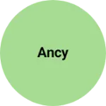 Business logo of Ancy