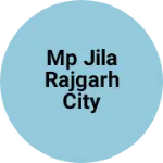Business logo of MP jila Rajgarh City pachor gaon kadiya sansi