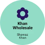 Business logo of khan wholesale garments