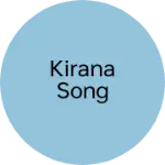 Business logo of Kirana song