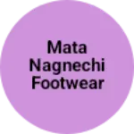 Business logo of Mata nagnechi footwear