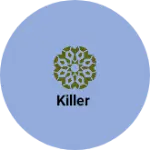 Business logo of Killer