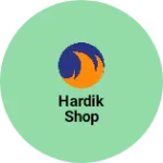 Business logo of Hardik shop