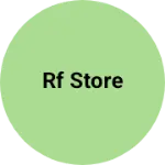 Business logo of Rf store