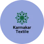 Business logo of KARMAKAR TEXTILE