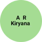 Business logo of A R kiryana