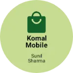 Business logo of Komal mobile