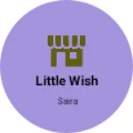 Business logo of Little wish