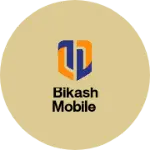 Business logo of Bikash mobile