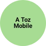 Business logo of A toZ mobile