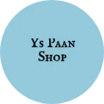 Business logo of Ys paan shop