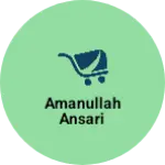 Business logo of Amanullah Ansari