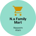 Business logo of N.A family mart
