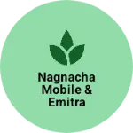 Business logo of Nagnacha mobile & Emitra
