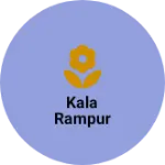 Business logo of Kala Rampur