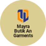 Business logo of Mayra butik an garments