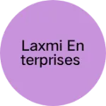 Business logo of LAXMI ENTERPRISES
