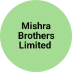 Business logo of Mishra brothers limited