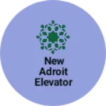 Business logo of New Adroit elevator and engineering