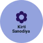 Business logo of Kirti sanodiya