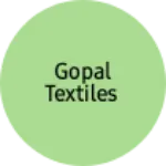 Business logo of Gopal textiles
