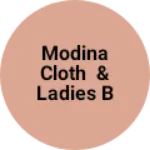 Business logo of Modina Cloth & ladies burka,caps store
