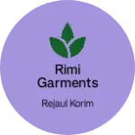 Business logo of Rimi Garments