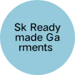 Business logo of SK READYMADE GARMENTS