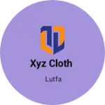 Business logo of Xyz cloth