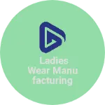 Business logo of ladies wear manufacturing unit