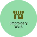 Business logo of Embroidery work