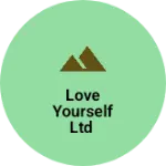 Business logo of Love yourself Ltd