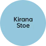 Business logo of Kirana stoe
