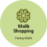 Business logo of Malik shopping point