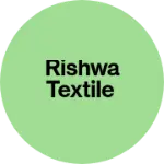 Business logo of Rishwa textile