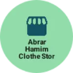 Business logo of Abrar Hamim clothe stor